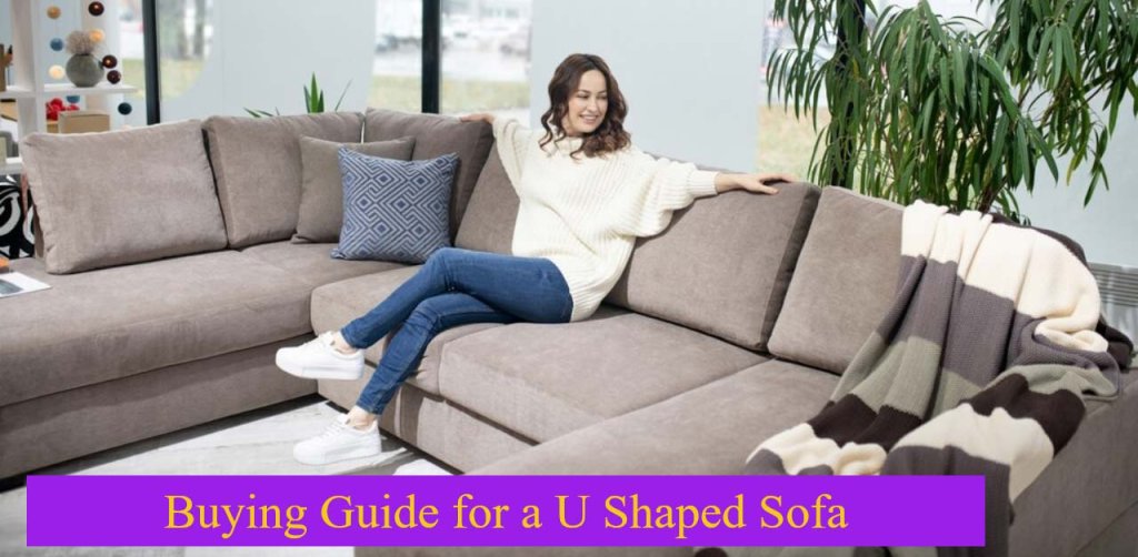 Buying Guide for a U Shaped Sofa